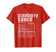 Load image into Gallery viewer, Thanksgiving Cranberry Sauce Nutritional Facts T-Shirt
