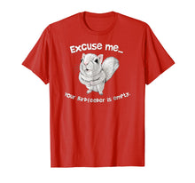 Load image into Gallery viewer, Funny shirts V-neck Tank top Hoodie sweatshirt usa uk au ca gifts for Squirrel Excuse Me Your BirdFeeder Is Empty T-Shirt 123456
