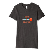 Load image into Gallery viewer, Funny shirts V-neck Tank top Hoodie sweatshirt usa uk au ca gifts for Funny Darts T Shirt- Gifts for Darts Players - Oops I Darted 1640156
