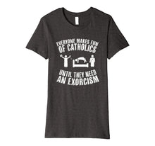 Load image into Gallery viewer, Funny shirts V-neck Tank top Hoodie sweatshirt usa uk au ca gifts for Funny Catholic tshirt - Exorcism shirt 1939055

