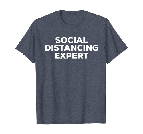 Social Distancing Expert Antisocial Gifts for Introverts TShirt442842