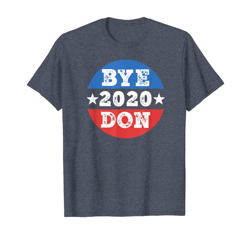 ByeDon Shirt 2020 Joe Biden 2020 American Election Bye Don TShirt416324