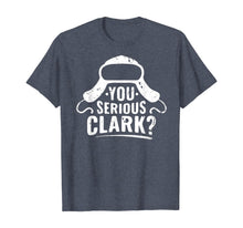 Load image into Gallery viewer, Funny shirts V-neck Tank top Hoodie sweatshirt usa uk au ca gifts for You Serious Clark? Shirt Ugly Sweater Funny Christmas T-Shirt 180297
