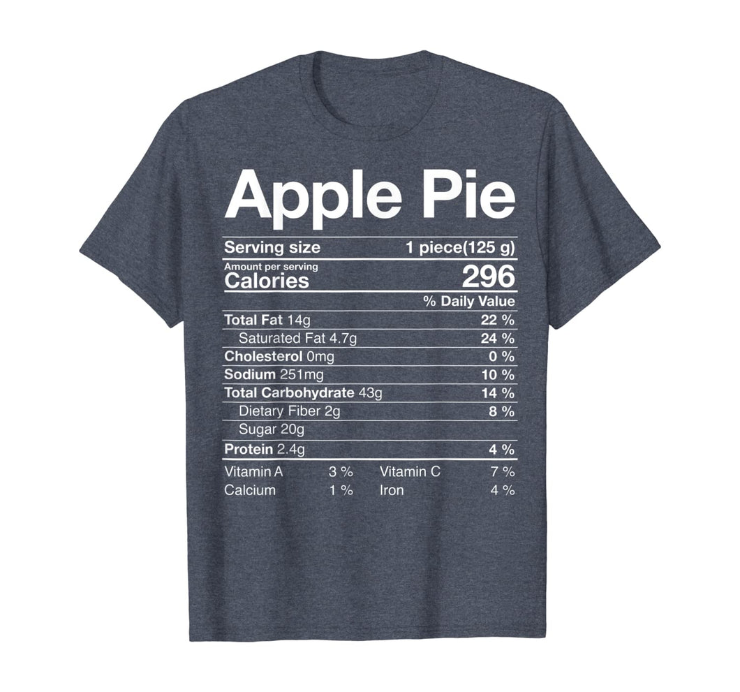 Funny shirts V-neck Tank top Hoodie sweatshirt usa uk au ca gifts for Apple Pie Nutritional Facts Christmas Thanksgiving Gifts T-Shirt 796516