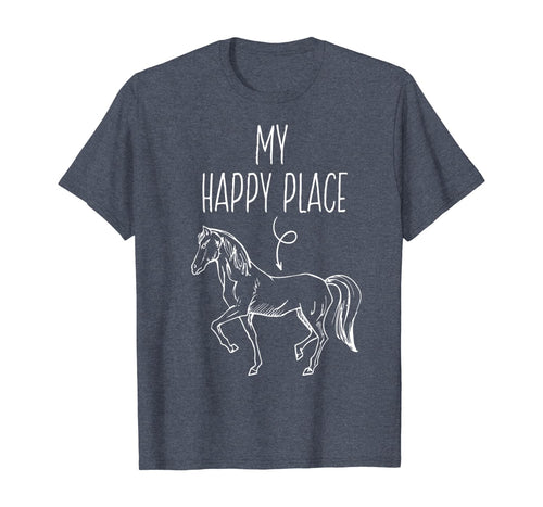 Funny shirts V-neck Tank top Hoodie sweatshirt usa uk au ca gifts for My Happy Place Horse Lover Gifts Horseback Riding Equestrian T-Shirt 143037