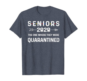 Seniors The One Where They Were Quarantined 2020 Gift Funny TShirt265336