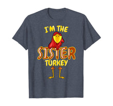 Load image into Gallery viewer, Funny shirts V-neck Tank top Hoodie sweatshirt usa uk au ca gifts for Sister Turkey Matching Family PJs Outfit Funny Thanksgiving T-Shirt 443547
