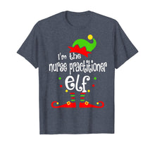 Load image into Gallery viewer, Nurse Practitioner Elf Christmas Costume Mom Dad Xmas T-Shirt
