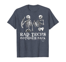 Load image into Gallery viewer, Rad Techs Got Your Back, Radiology X-Ray Tech TShirt
