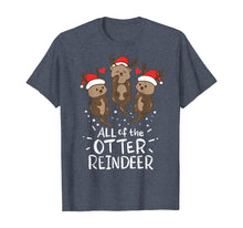 Load image into Gallery viewer, Funny shirts V-neck Tank top Hoodie sweatshirt usa uk au ca gifts for Otter Reindeer Deer Antler Moose Christmas Xmas Gift Present T-Shirt 127544
