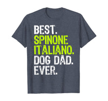 Load image into Gallery viewer, Spinone Italiano Dog Dad Fathers Day Dog Lovers Gift T-Shirt
