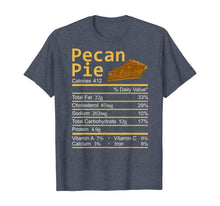 Load image into Gallery viewer, Pecan Pie Nutrition Facts Thanksgiving Costume Christmas T-Shirt
