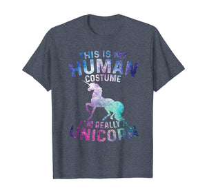 This Is My Human Costume I'm Really Unicorn Funny Halloween T-Shirt