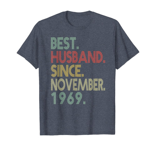 Mens 50th Wedding Anniversary Gifts Husband Since November 1969 T-Shirt
