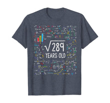 Load image into Gallery viewer, Funny shirts V-neck Tank top Hoodie sweatshirt usa uk au ca gifts for Square Root Of 289 17th Birthday 17 Year Old Gifts Math Bday T-Shirt 117131
