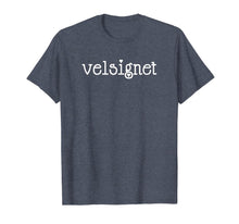 Load image into Gallery viewer, Velsignet Danish Dansk Blessed Quote Sacred Gift Dane Shirt 809034

