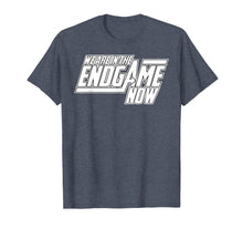Load image into Gallery viewer, Funny shirts V-neck Tank top Hoodie sweatshirt usa uk au ca gifts for We Are In The Endgame Now Superhero Themed T-Shirt 1368529
