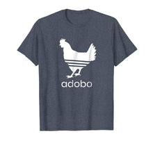 Load image into Gallery viewer, Funny shirts V-neck Tank top Hoodie sweatshirt usa uk au ca gifts for Chicken Adobo Tshirt Humor Pun Filipino Parody Shirt 4155255
