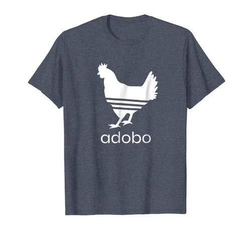 Funny shirts V-neck Tank top Hoodie sweatshirt usa uk au ca gifts for Chicken Adobo Tshirt Humor Pun Filipino Parody Shirt 4155255