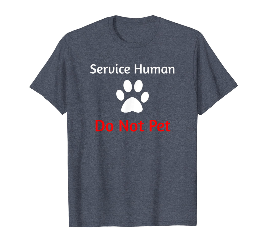 Funny shirts V-neck Tank top Hoodie sweatshirt usa uk au ca gifts for Service Human Do Not Pet with Paw Funny Dog T-shirt 2628240