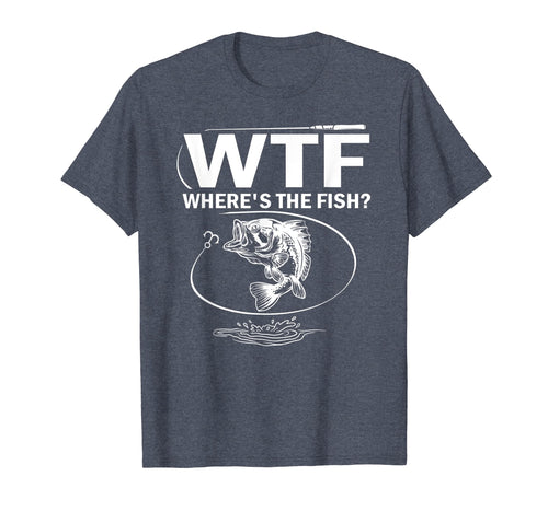 Funny shirts V-neck Tank top Hoodie sweatshirt usa uk au ca gifts for WTF Where's The Fish Funny Fishing T-Shirt 333979