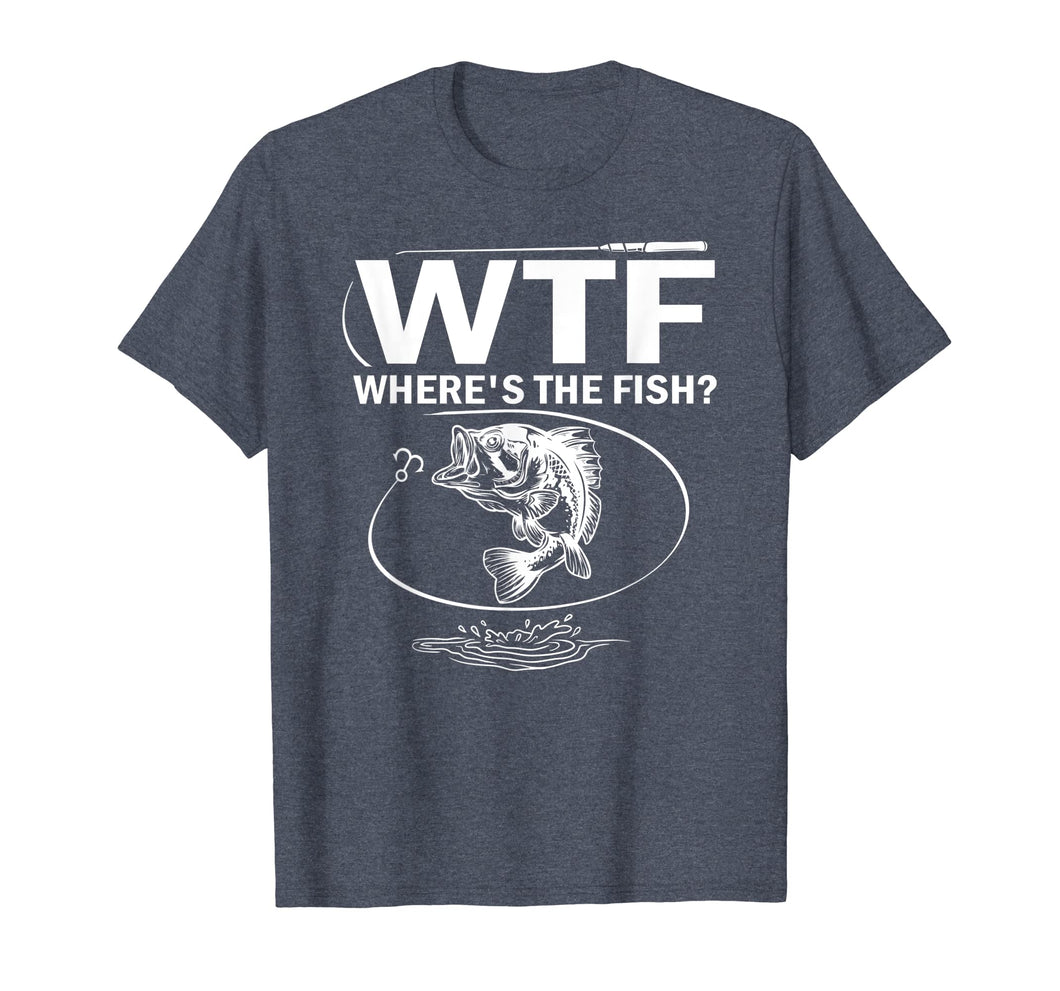Funny shirts V-neck Tank top Hoodie sweatshirt usa uk au ca gifts for WTF Where's The Fish Funny Fishing T-Shirt 333979
