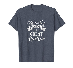 Funny shirts V-neck Tank top Hoodie sweatshirt usa uk au ca gifts for Officially Promoted to Great Aunt T-Shirt Announcement Gift 1141611