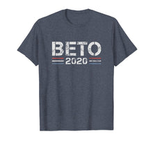 Load image into Gallery viewer, Funny shirts V-neck Tank top Hoodie sweatshirt usa uk au ca gifts for Beto 2020 Vintage T-Shirt Beto O'Rourke 3009740
