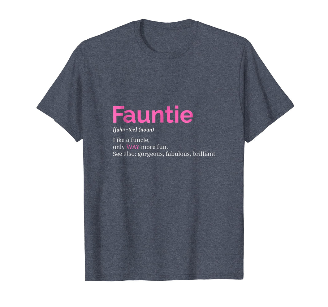 Fauntie Tshirt Auntie T Shirt Funny Aunt Gift Favorite Tee