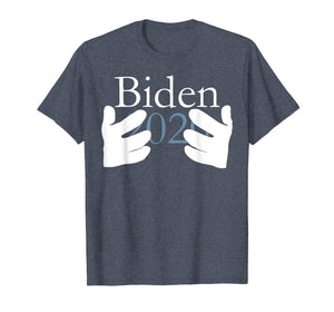 Funny shirts V-neck Tank top Hoodie sweatshirt usa uk au ca gifts for Biden 2020 T-shirt President Campaign Hands on boobs Shirts 2100402