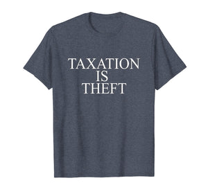 Funny shirts V-neck Tank top Hoodie sweatshirt usa uk au ca gifts for Taxation Is Theft Libertarian Opening Day T Shirt 1920420