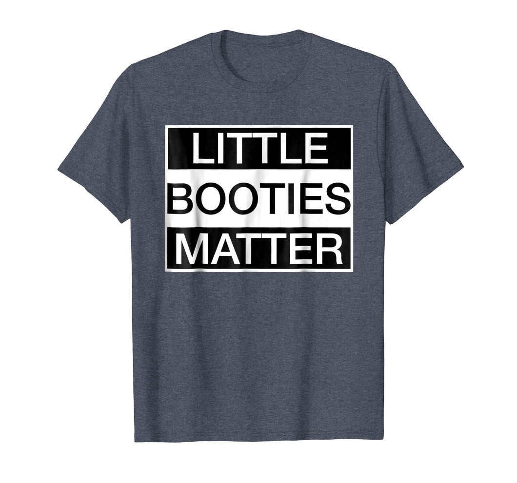 Funny shirts V-neck Tank top Hoodie sweatshirt usa uk au ca gifts for Little Booties Matter 3445837