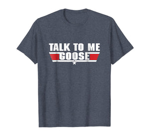 Funny shirts V-neck Tank top Hoodie sweatshirt usa uk au ca gifts for Talk to Me Goose White - T-Shirt 652839