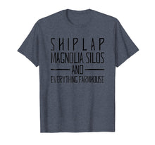 Load image into Gallery viewer, Funny shirts V-neck Tank top Hoodie sweatshirt usa uk au ca gifts for Shiplap Magnolia Silos &amp; Everything Farmhouse T-Shirt 618348
