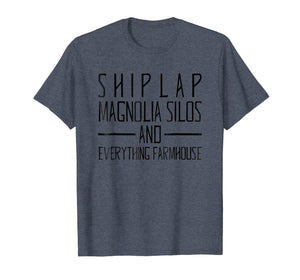 Funny shirts V-neck Tank top Hoodie sweatshirt usa uk au ca gifts for Shiplap Magnolia Silos & Everything Farmhouse T-Shirt 618348