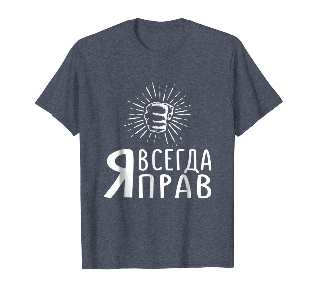 Funny shirts V-neck Tank top Hoodie sweatshirt usa uk au ca gifts for i'm always right t shirt - funny russian shirt 1288280