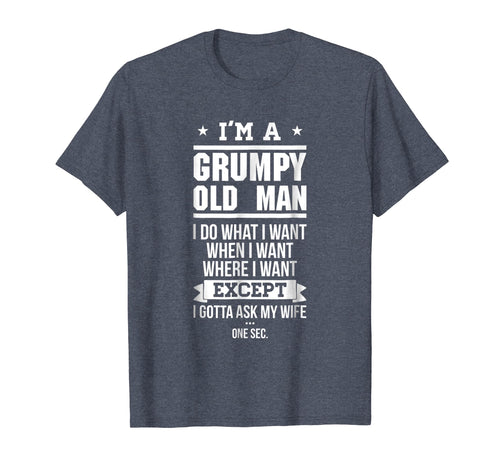 Funny shirts V-neck Tank top Hoodie sweatshirt usa uk au ca gifts for I'm A Grumpy Old Man I DO What I Want T-Shirt 368401