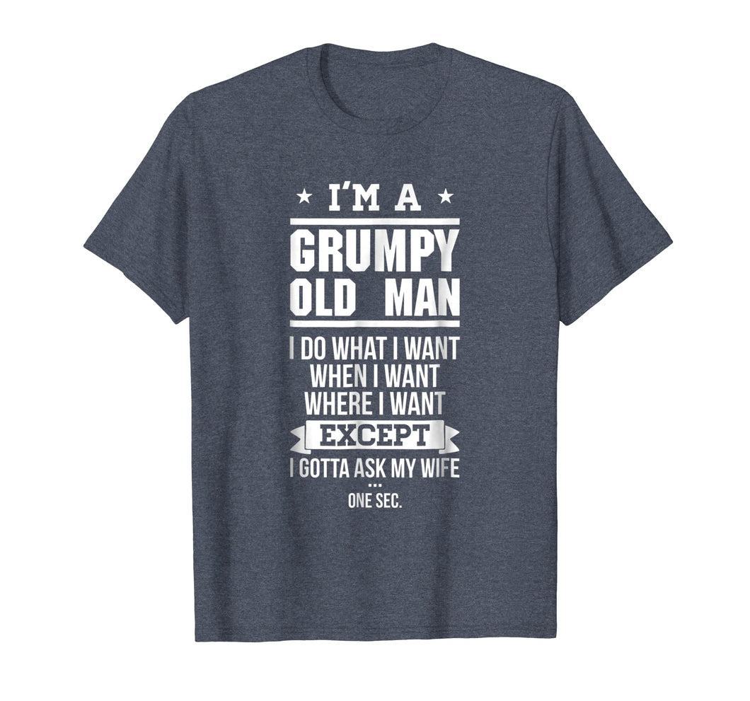 Funny shirts V-neck Tank top Hoodie sweatshirt usa uk au ca gifts for I'm A Grumpy Old Man I DO What I Want T-Shirt 368401