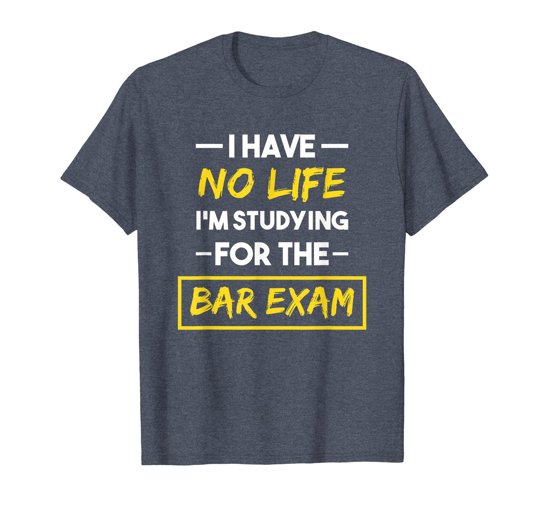 Bar Exam Shirt Funny Law School Graduation Gifts