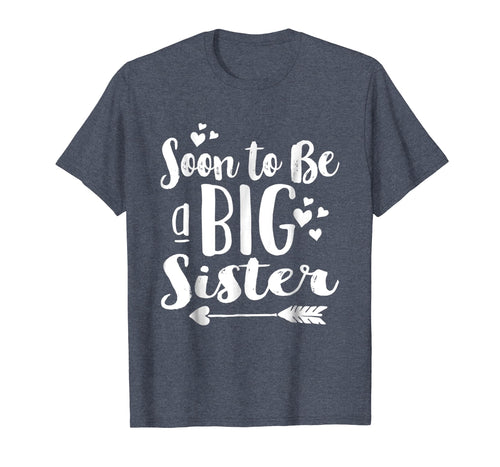 Funny shirts V-neck Tank top Hoodie sweatshirt usa uk au ca gifts for Soon to be a Big Sister Shirt 1724475