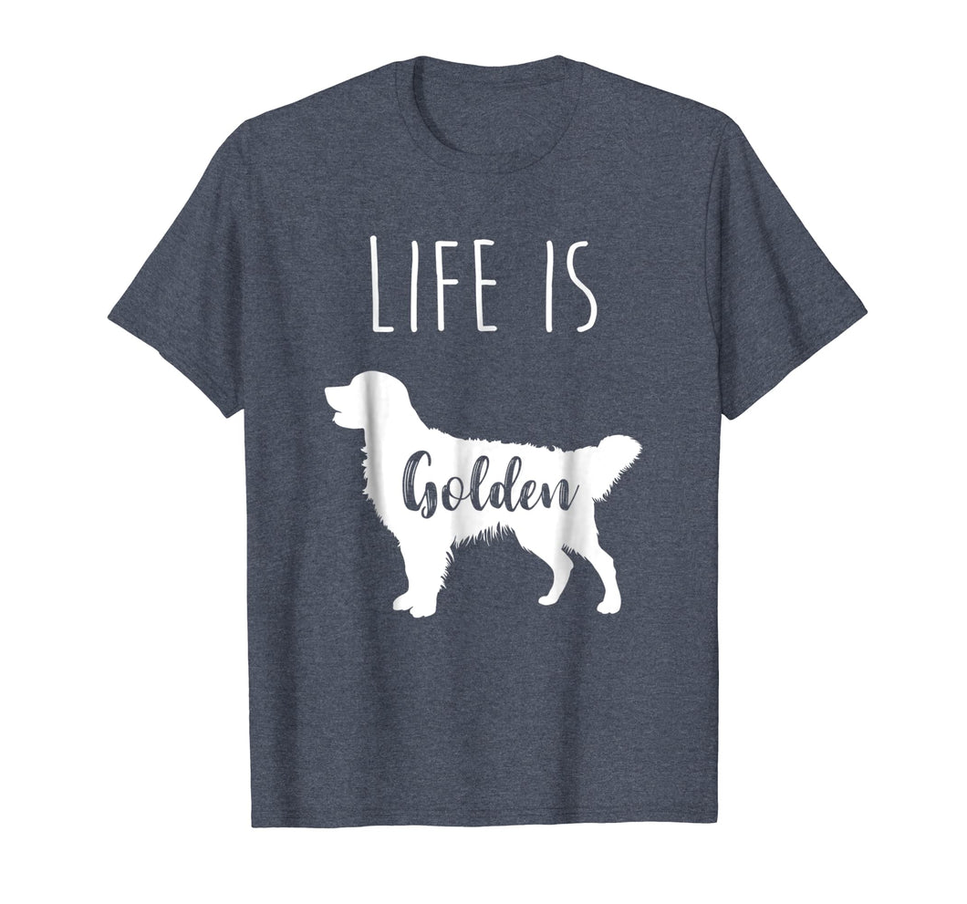 Funny shirts V-neck Tank top Hoodie sweatshirt usa uk au ca gifts for Golden Retriever Life is Golden T Shirt 914412