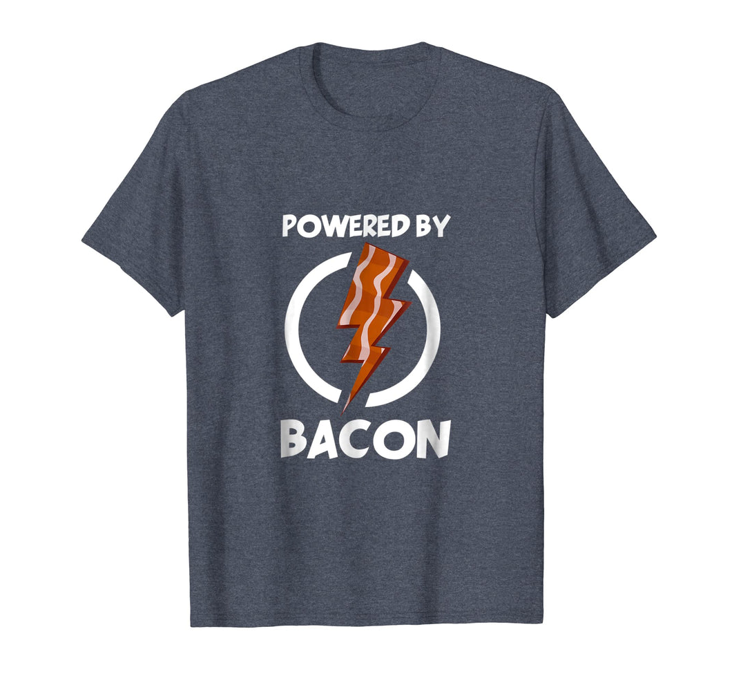 Funny shirts V-neck Tank top Hoodie sweatshirt usa uk au ca gifts for Powered by Bacon T-Shirt Funny Bacon Lovers Shirt Tee Gifts 1458473