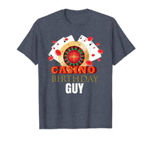 Load image into Gallery viewer, Funny shirts V-neck Tank top Hoodie sweatshirt usa uk au ca gifts for Mens Casino Birthday Guy Party Shirt Outfit Gift Idea For Him 863604
