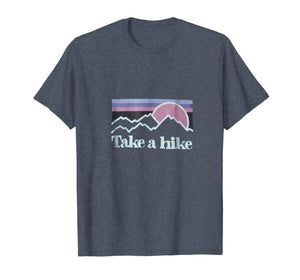 Funny shirts V-neck Tank top Hoodie sweatshirt usa uk au ca gifts for TAKE A HIKE TSHIRT 2003432