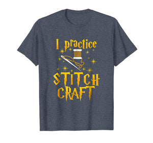 Funny shirts V-neck Tank top Hoodie sweatshirt usa uk au ca gifts for I Practice Stitch Craft Cross Stitch T-Shirt Funny Gift 2281395