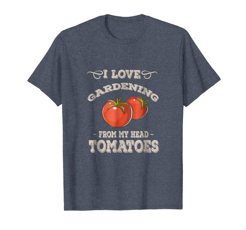 Funny shirts V-neck Tank top Hoodie sweatshirt usa uk au ca gifts for Funny Gardening T-Shirt - Garden Growing Tomatoes Shirt 508939
