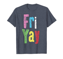 Load image into Gallery viewer, Friyay Teacher Weekend Back To School Funny Gift Friday  T-Shirt 1382252
