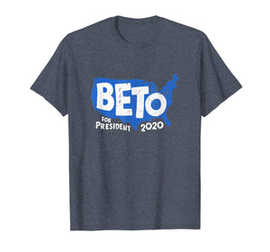 Funny shirts V-neck Tank top Hoodie sweatshirt usa uk au ca gifts for Beto For President 2020 T-Shirt America Campaign Vintage Tee 2507732