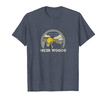 Load image into Gallery viewer, Funny shirts V-neck Tank top Hoodie sweatshirt usa uk au ca gifts for Muir Woods California CA T Shirt Vintage Hiking Mountains 1485449
