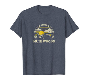 Funny shirts V-neck Tank top Hoodie sweatshirt usa uk au ca gifts for Muir Woods California CA T Shirt Vintage Hiking Mountains 1485449